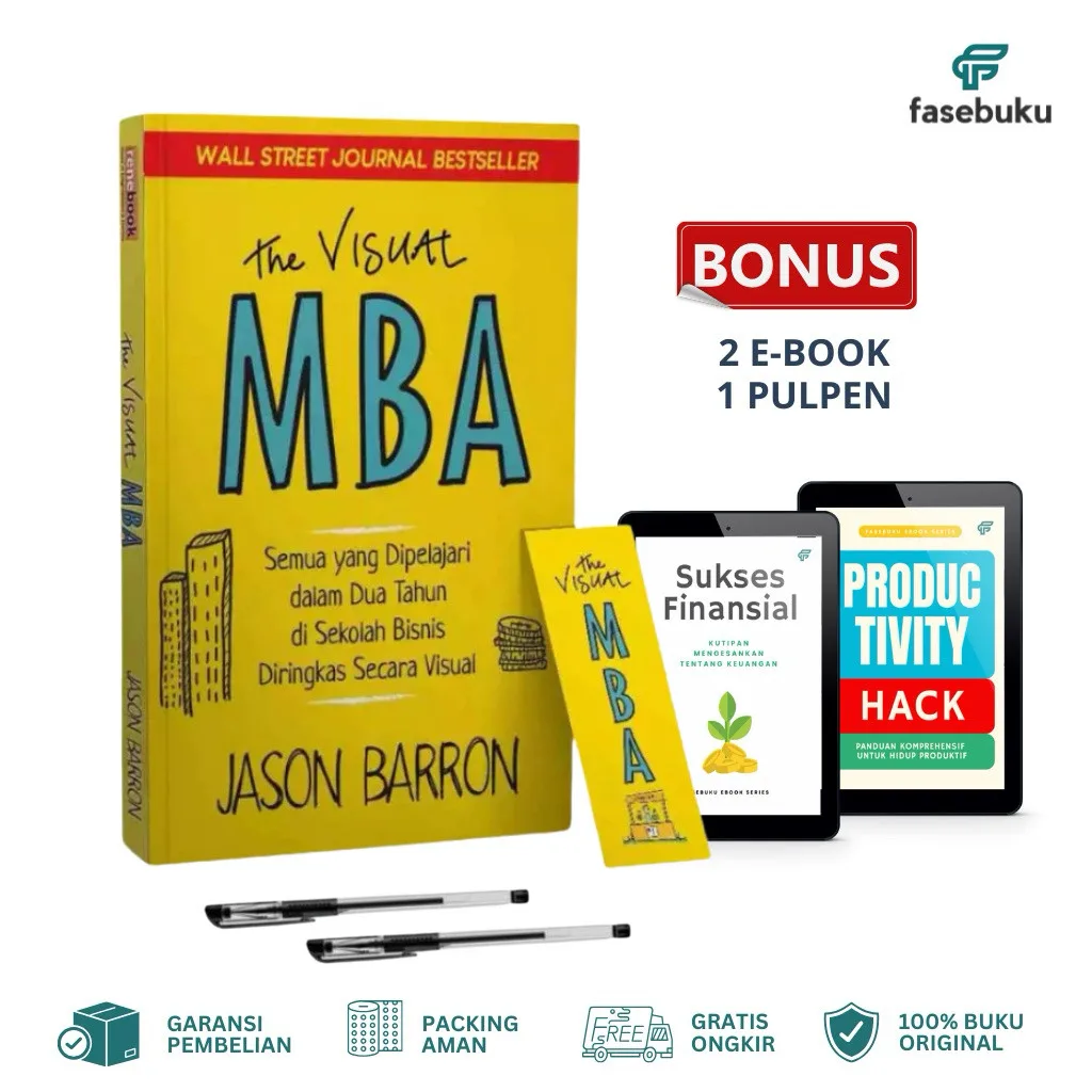 The Visual MBA Pelajaran Dua Tahun Sekolah Bisnis Diringkas Secara Visual - Jason Barron - Renebook